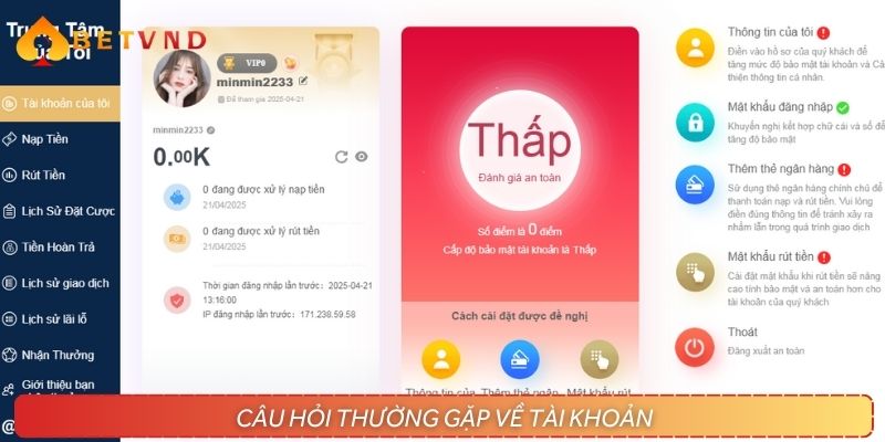 Câu hỏi thường gặp về độ bảo vệ tài khoản