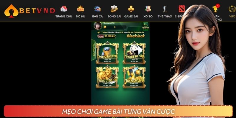 Hướng dẫn mẹo chơi game bài