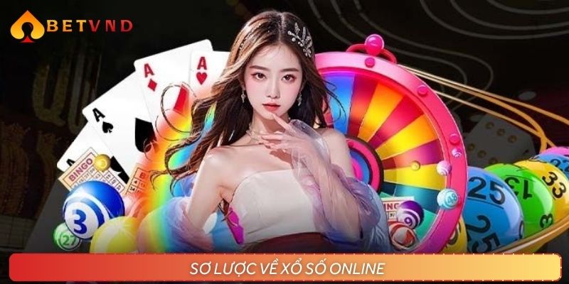 Sơ lược về xổ số online