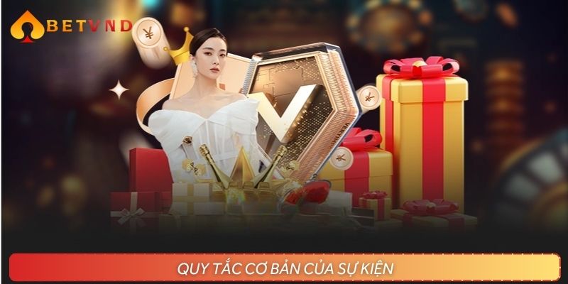 Điều kiện và quy định cần biết tại sự kiện